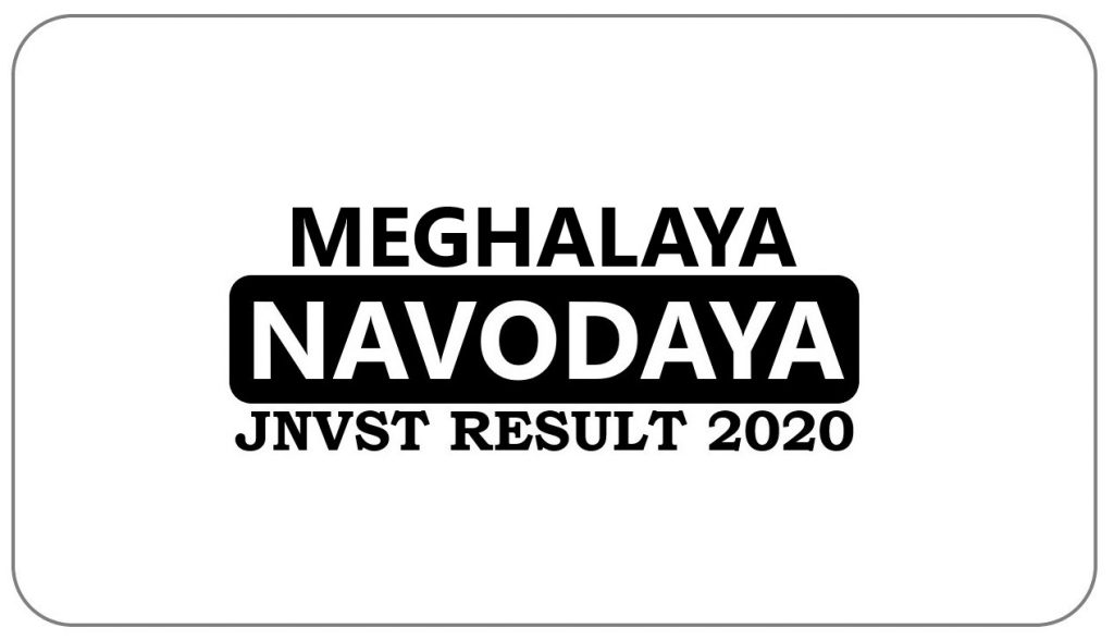 Navodaya Result 2021 Meghalaya Selection List