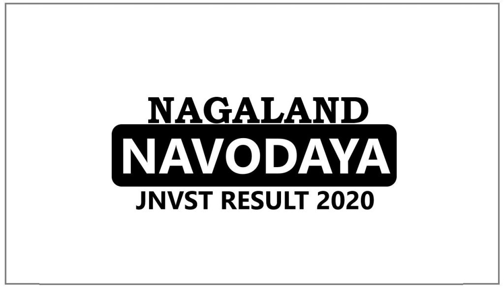 Navodaya Result 2020 Nagaland Selection List