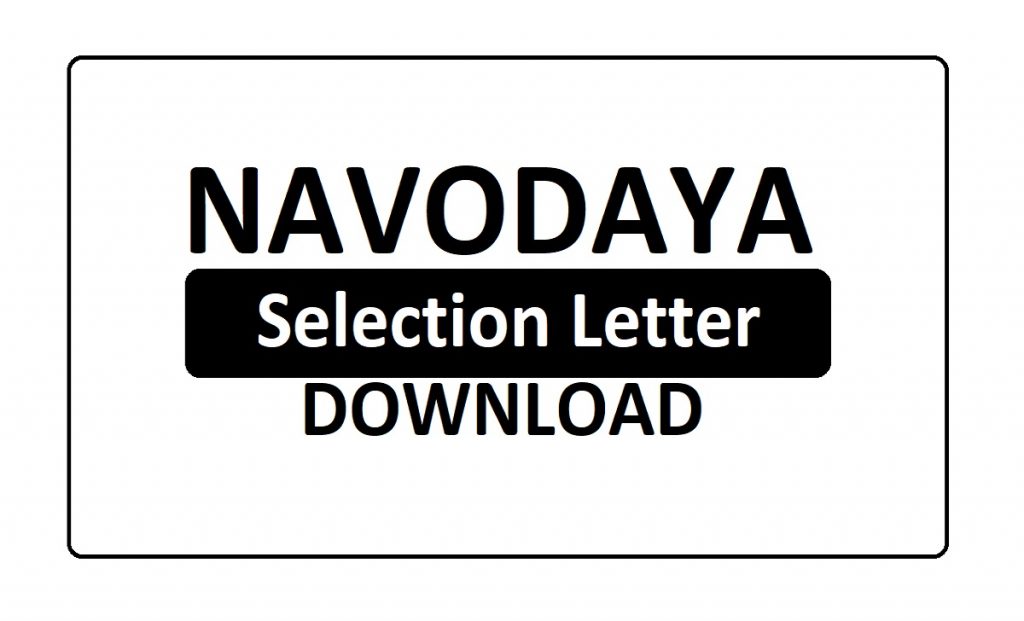 Navodaya Admission Selection Letter 2020